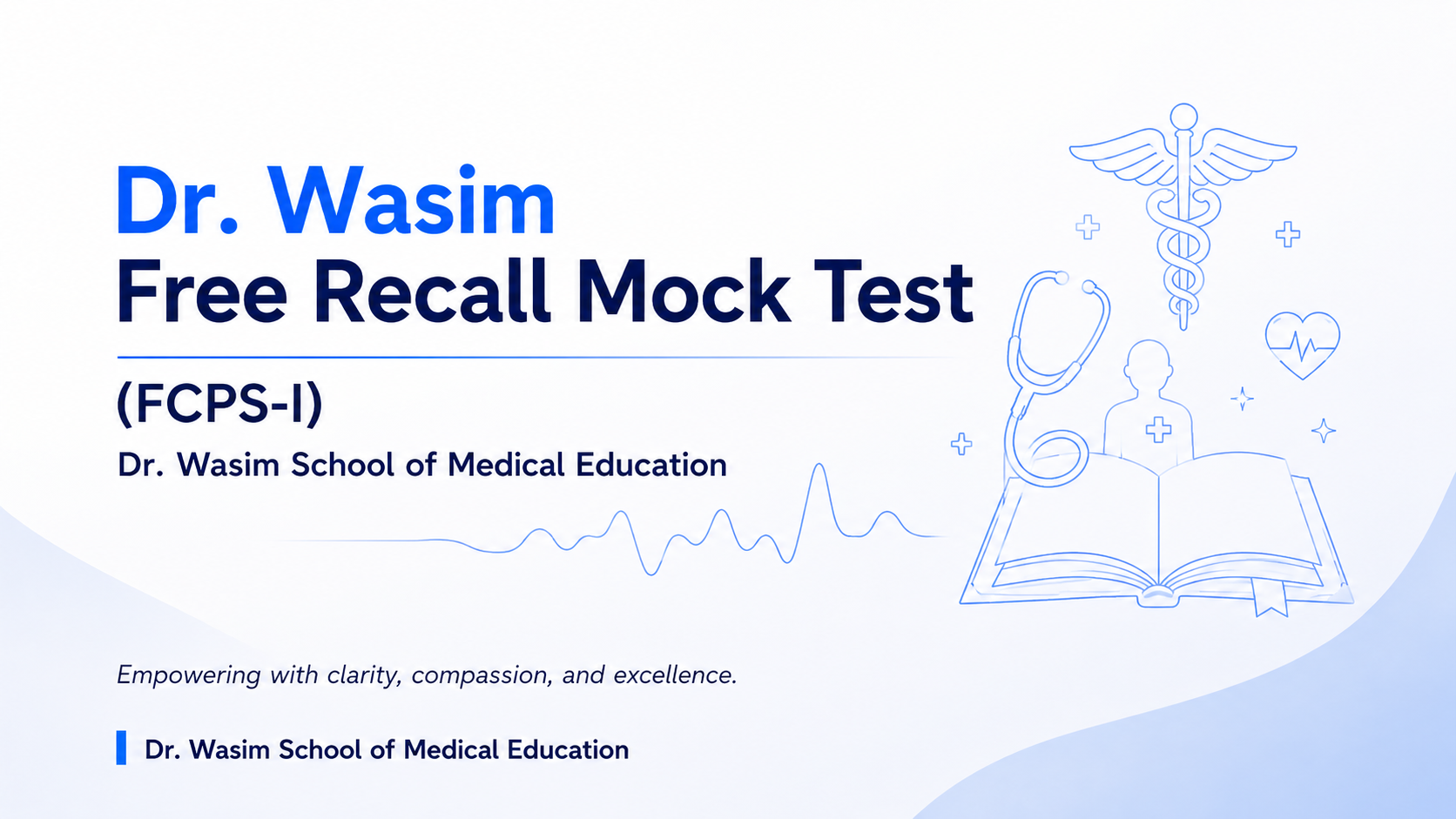 Dr. Wasim Free Recall Mock Test
